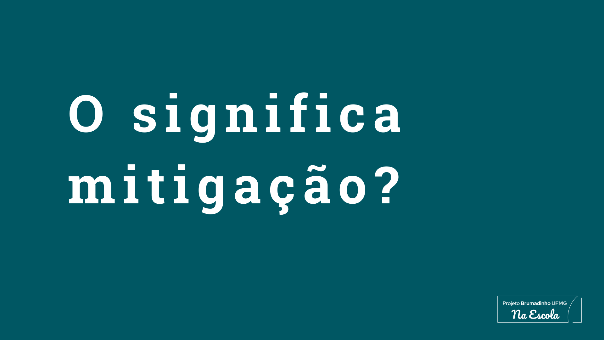 mitigação